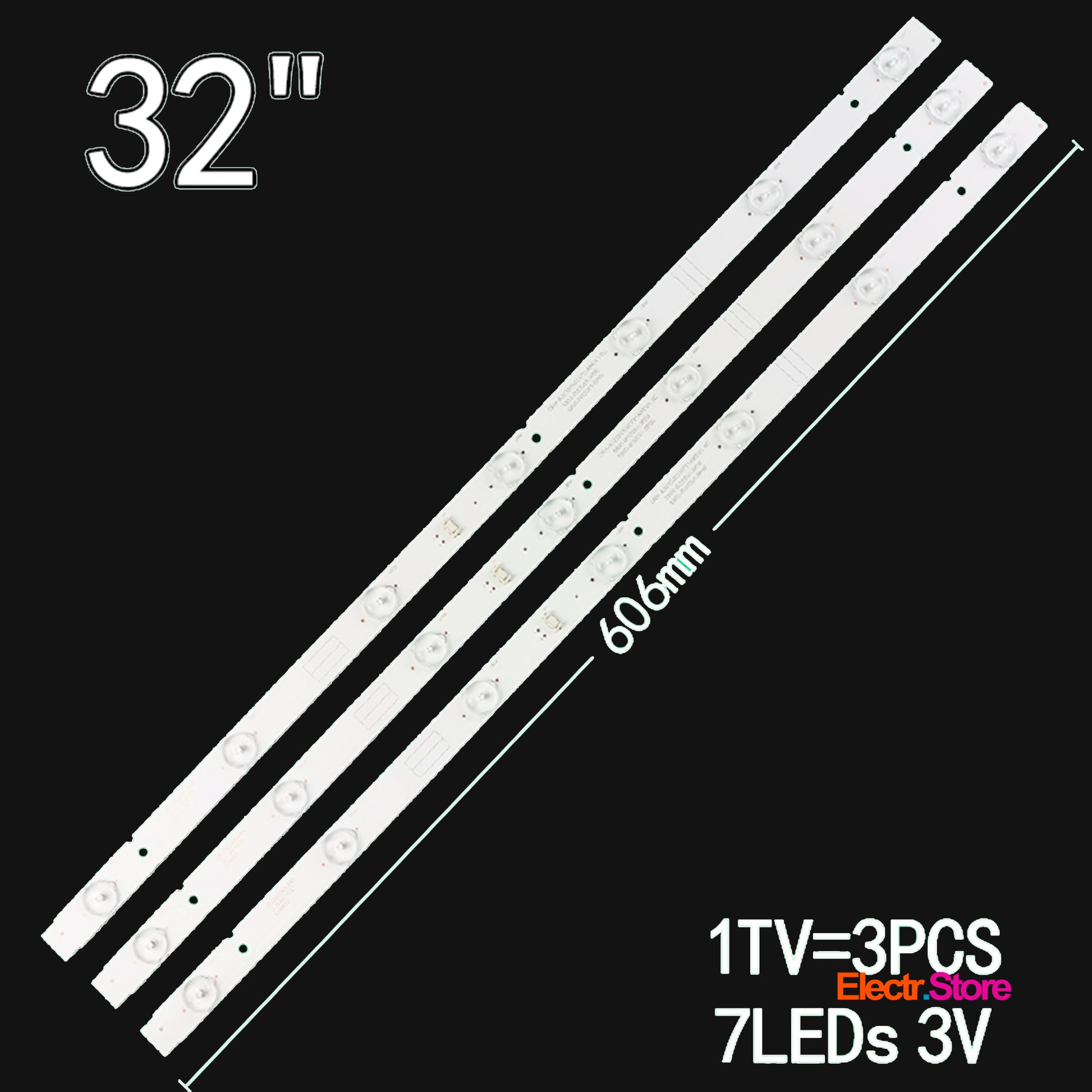 LED backlight Strip Kits, 5800-W32001-3P00, 05-20024A-04A, 606MM (3 pcs/kit), for TV 32" 32" 5800-W32001-3P00 5800-W32001-5P00 LED Backlights Skyworth STRONG SRT Electr.Store