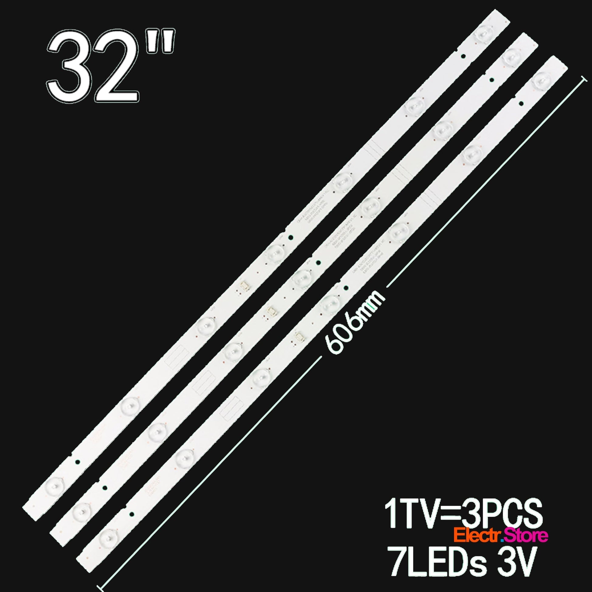 LED backlight Strip Kits, 5800-W32001-3P00, 05-20024A-04A, 606MM (3 pcs/kit), for TV 32" STRONG SRT: 32HX4003 32" 5800-W32001-3P00 5800-W32001-5P00 LED Backlights Skyworth STRONG SRT Electr.Store