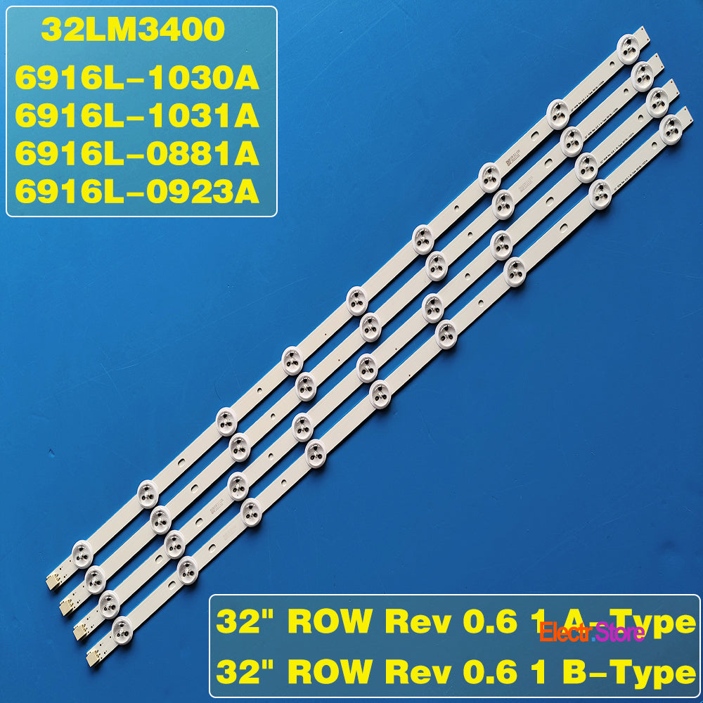 LED Backlight Strip Kits, 32" ROW REV 0.6 1_A/B-Type, 6916L-1030A/6916L-1031A, 6916L-0881A/6916L-0923A (4 pcs/kit), for TV 32" AOC: LE32D1352 32" 32" ROW 6916L-1030A 6916L-1031A AOC BLAUPUNKT LED Backlights LG PHILIPS Electr.Store
