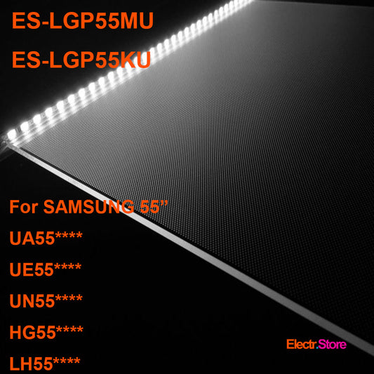 ES-LGP55MU/ES-LGP55KU, LGP ( Light Guide Panel ) for Samsung 55", UN55KU6500FXZX, UN55KU6500GXPE, UN55KU6500GXUG, UN55KU6500GXZD, UN55KU6500GXZS 55" LGP LGP55KU LGP55MU Samsung Electr.Store